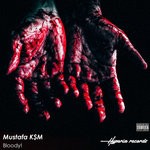 cover: Mustafa K$m - Bloody!