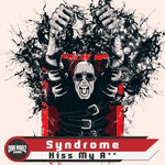 cover: Dj Syndrome - Kiss My Ass