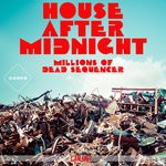 cover: Millions Of Dead Sequencer - House After Midnight