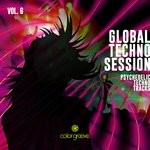 cover: Various - Global Techno Session Vol 6 (Psychedelic Techno Tracks)