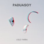 cover: Lisle Farra - Paduasoy