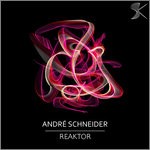 cover: Andre Schneider - Reaktor