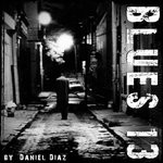 cover: Daniel Diaz - Blues 13