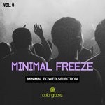 cover: Various - Minimal Freeze Vol 9 (Minimal Power Selection)