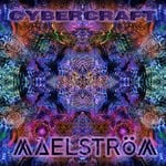 cover: Cybercraft - Maelstrom