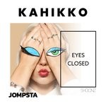 cover: Kahikko - Eyes Closed