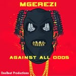 cover: Mgerezi|Moskidd Jnr - Against All Odds