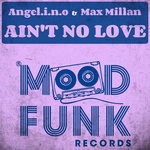 cover: Angel.i.n.o & Max Millan - Ain't No Love