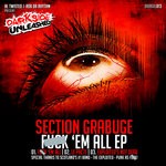 cover: Section Grabuge - Fuck 'Em All EP