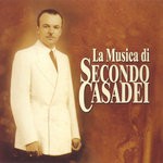 cover: La Musica Di Secondo Casadei - La Musica Di Secondo Casadei