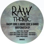 cover: Amine Edge & Dance|Daddy Dino - Bodysnatch