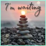 cover: Jazz Rays - I'm Waiting