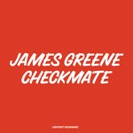 cover: James Greene - Checkmate