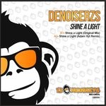 cover: Denoiserzs - Shine A Light