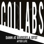 cover: Dann At Bridges & Dtst - Collabs 2