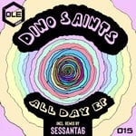 cover: Dino Saints - All Day EP