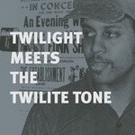 cover: The Twilite Tone|Twilight - Twilight Meets The Twilite Tone: "Special H^gh"