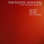 cover: George Demure|The Plastic Avengers - My Dear