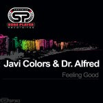 cover: Javi Colors & Dr Alfred - Feeling Good