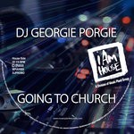 cover: Dj Georgie Porgie - Going To Church