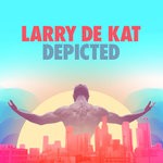 cover: Larry De Kat - Depicted