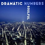 cover: Dramatic Numbers - Soulful