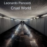 cover: Leonardo Pancaldi - Cruel World