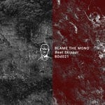 cover: Blame The Mono - Beat Skipper EP