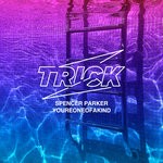 cover: Spencer Parker - Youreoneofakind