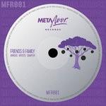 cover: Various - MFR001: Friends & Family (Various Artists Sampler)