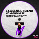 cover: Lawrence Friend - Mondego Me EP