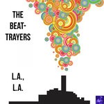 cover: The Beat-trayers - L.A., L.A.