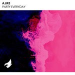 cover: A.like - Party Everyday