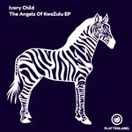 cover: Ivory Child - The Angels Of KwaZulu EP