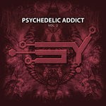 cover: Various - Psychedelic Addict Vol 2