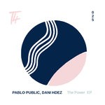 cover: Dani Hdez|Pablo Public - The Power EP