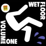 cover: Various - Wet Floor Vol One