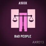 cover: A503x - BAD PEOPLE