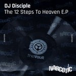 cover: DJ Disciple - The 12 Steps 2 Heaven