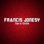 cover: Francis Jonesy - Sara Smile