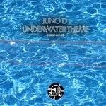 cover: Juno D - Underwater Theme