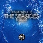 cover: Dj Stress (m.c.p) - The Seasides