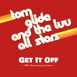 cover: Tom Glide - Get It Off