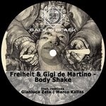 cover: Freiheit|Gigi De Martino - Body Shake