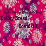 cover: Dailey Bread - Covid 19