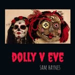 cover: Sam Haynes - Dolly V Eve