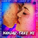 cover: League Of Lyons - Take Me