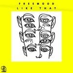 cover: Freemood - Like That