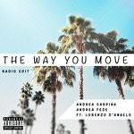 cover: Andrea Fede & Andrea Carpina|Lorenzo D'angelo - The Way You Move