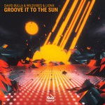 cover: David Bulla|Wildvibes|Lionx - Groove It To The Sun